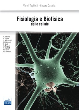 Fisiologia e Biofisica delle cellule